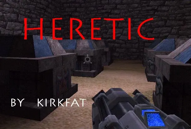heretic